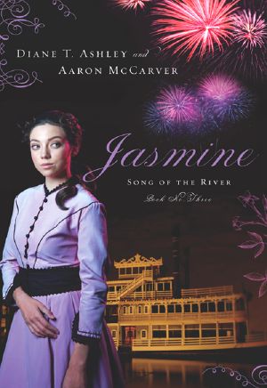 [Song of the River 03] • Jasmine